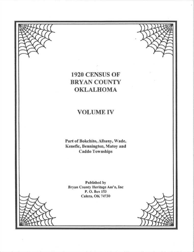 CENSUS RECORDS BRYAN COUNTY, OKLAHOMA, 1920 - Vol.  4