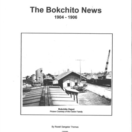 NEWSPAPER EXTRACTIONS-The Bokchito News, 1904-1906, 209 pages