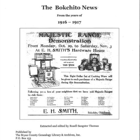 NEWSPAPER EXTRACTIONS-The Bokchito News, 1916-1917, 201 pages