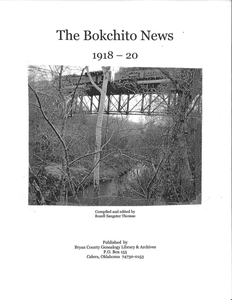NEWSPAPER EXTRACTIONS-The Bokchito News, 1918-1920, 171 pages