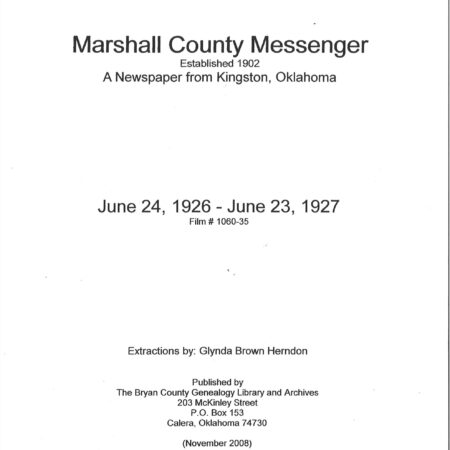 NEWSPAPER EXTRACTIONS-The Marshall County Messenger, June 24,1926-June 23,1927,(Madill/Kingston)