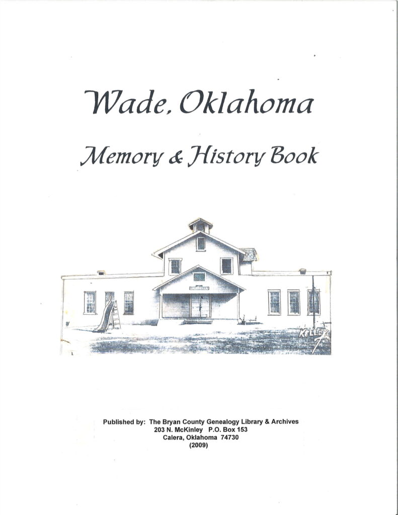 Wade, Oklahoma, Memory & History Book