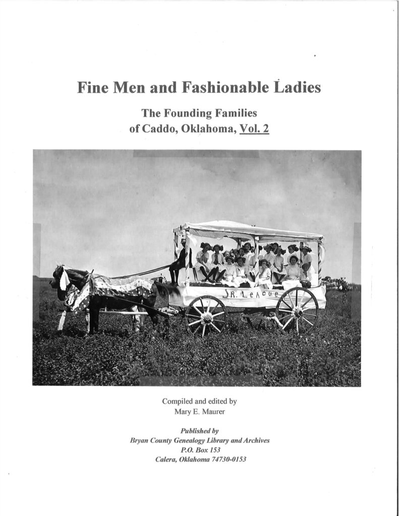 Fine Men and Fashionable Ladies, Founding Families of Caddo, OK-Vol. 2