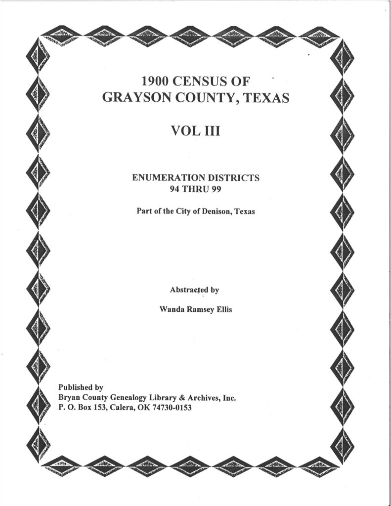 Grayson County Texas-1900 US Federal Census Records-Vol. 3, Denison, ED 94-100