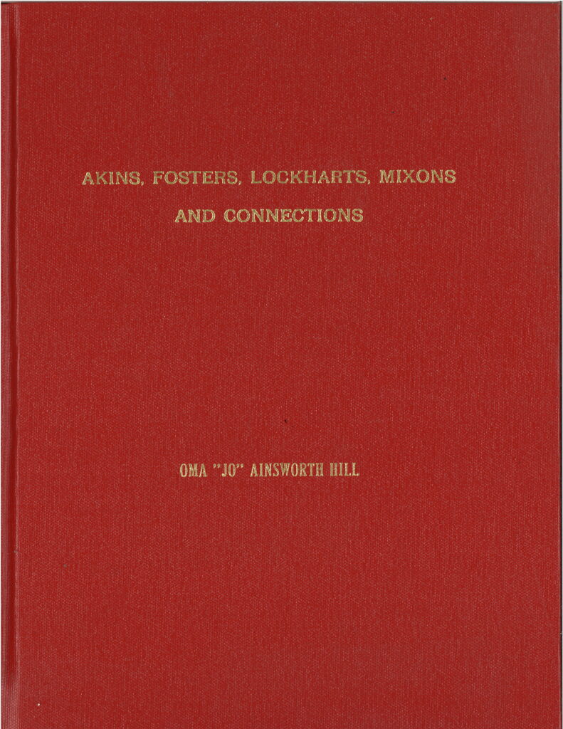 Akins, Fosters, Lockharts, Mixons & Connections