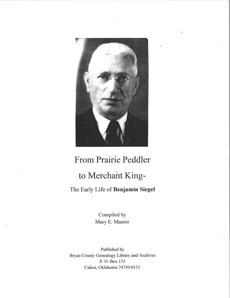 From Prairie Peddler to Merchant King, Life of Benjamin Siegel