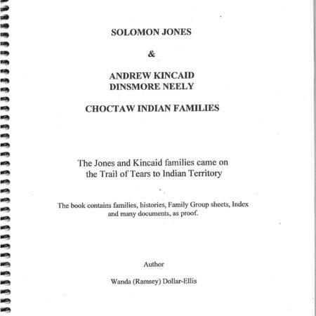 Solomon Jones / Wallace Jones / Kincaid family history