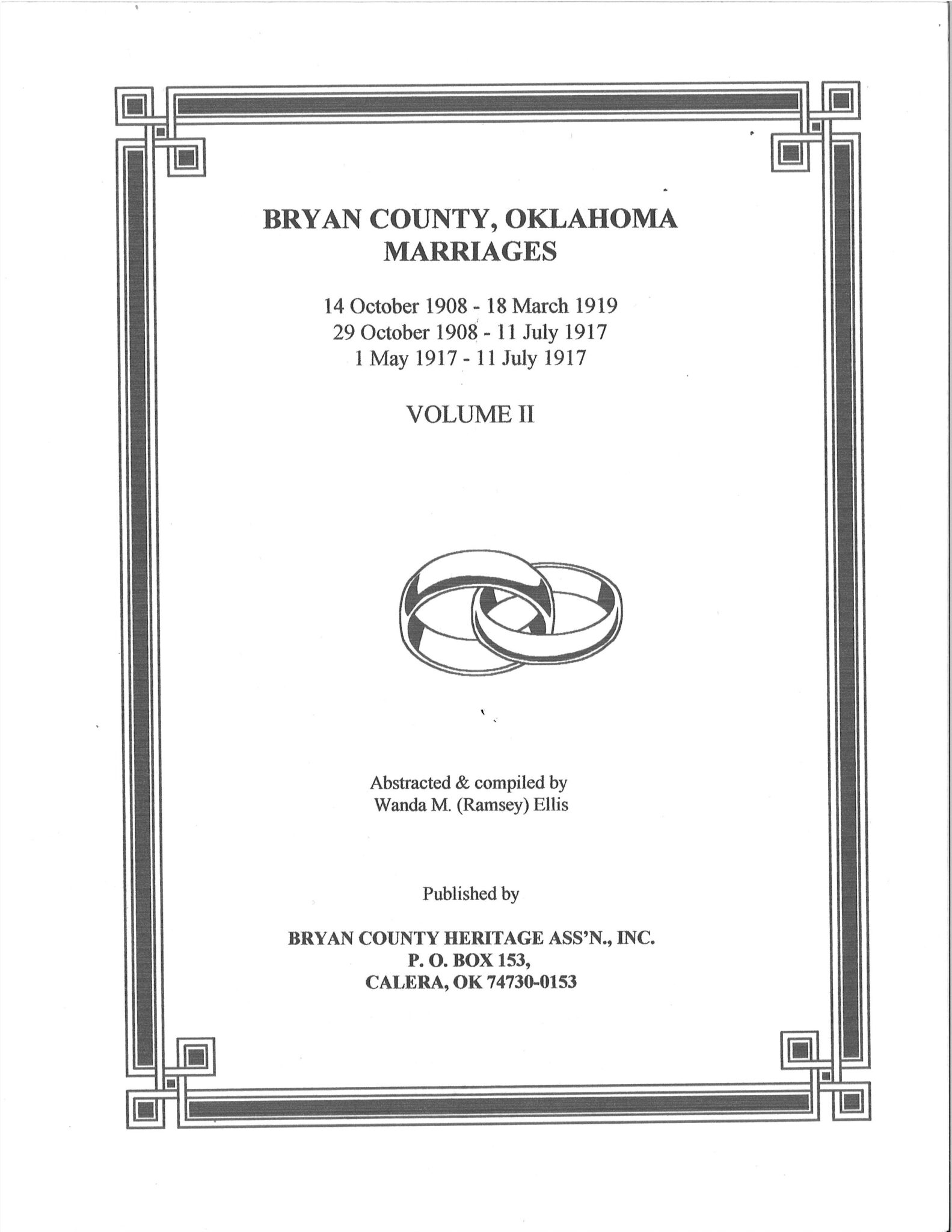 MARRIAGE RECORDS, BRYAN COUNTY OKLA, Vol. 2 Bryan County Genealogy