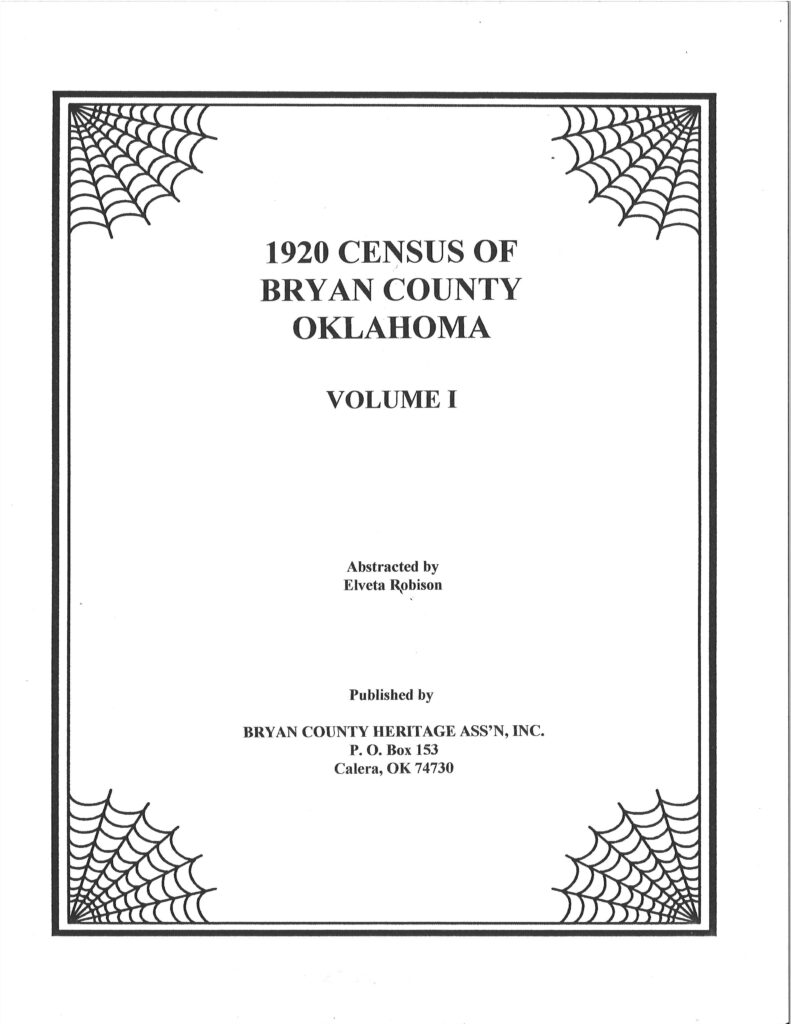CENSUS RECORDS BRYAN COUNTY, OKLAHOMA, 1920 - Vol.  1