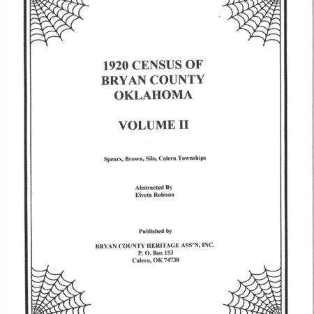 CENSUS RECORDS BRYAN COUNTY, OKLAHOMA, 1920 - Vol.  2