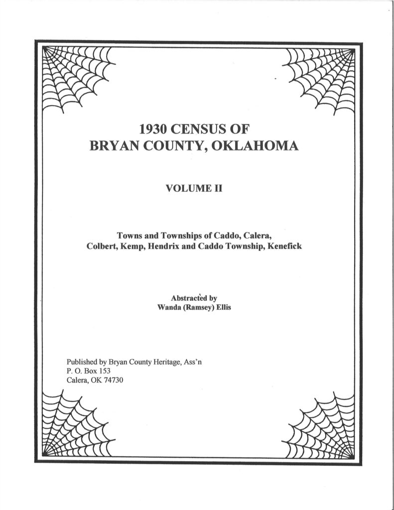 CENSUS RECORDS BRYAN COUNTY, OKLAHOMA, 1930 - Vol.  2