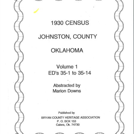 CENSUS RECORDS OTHER OKLAHOMA COUNTIES 1930 Johnston County-Vol. 1
