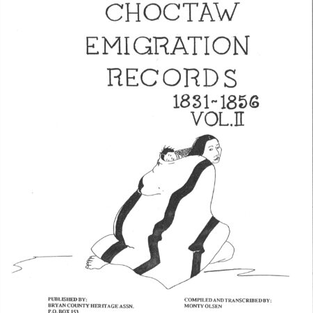 CHOCTAW EMIGRATION RECORDS, Vol. 2