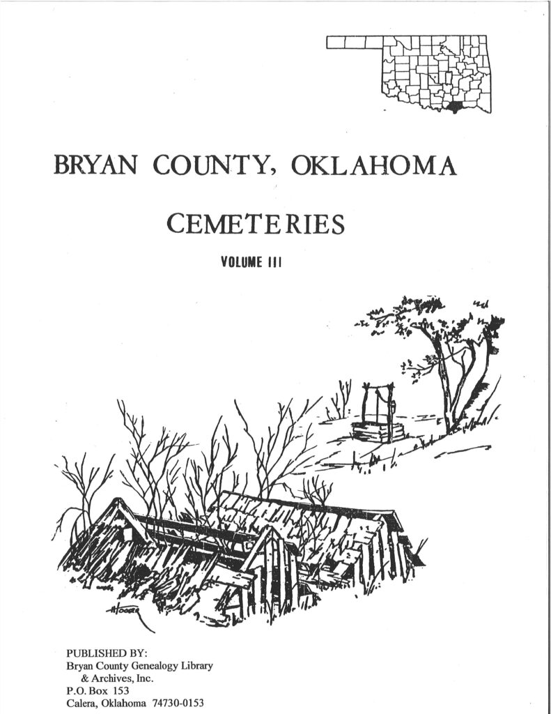 CEMETERIES BRYAN COUNTY, OKLAHOMA, Vol. 3