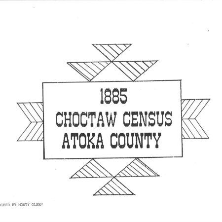 CHOCTAW CENSUS-1885 - Atoka County, Pushmataha District