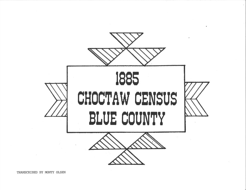 CHOCTAW CENSUS-1885 - Blue County, Pushmataha District