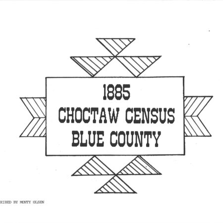 CHOCTAW CENSUS-1885 - Blue County, Pushmataha District