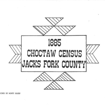 CHOCTAW CENSUS-1885 - Jack Fork County, Pushmataha District