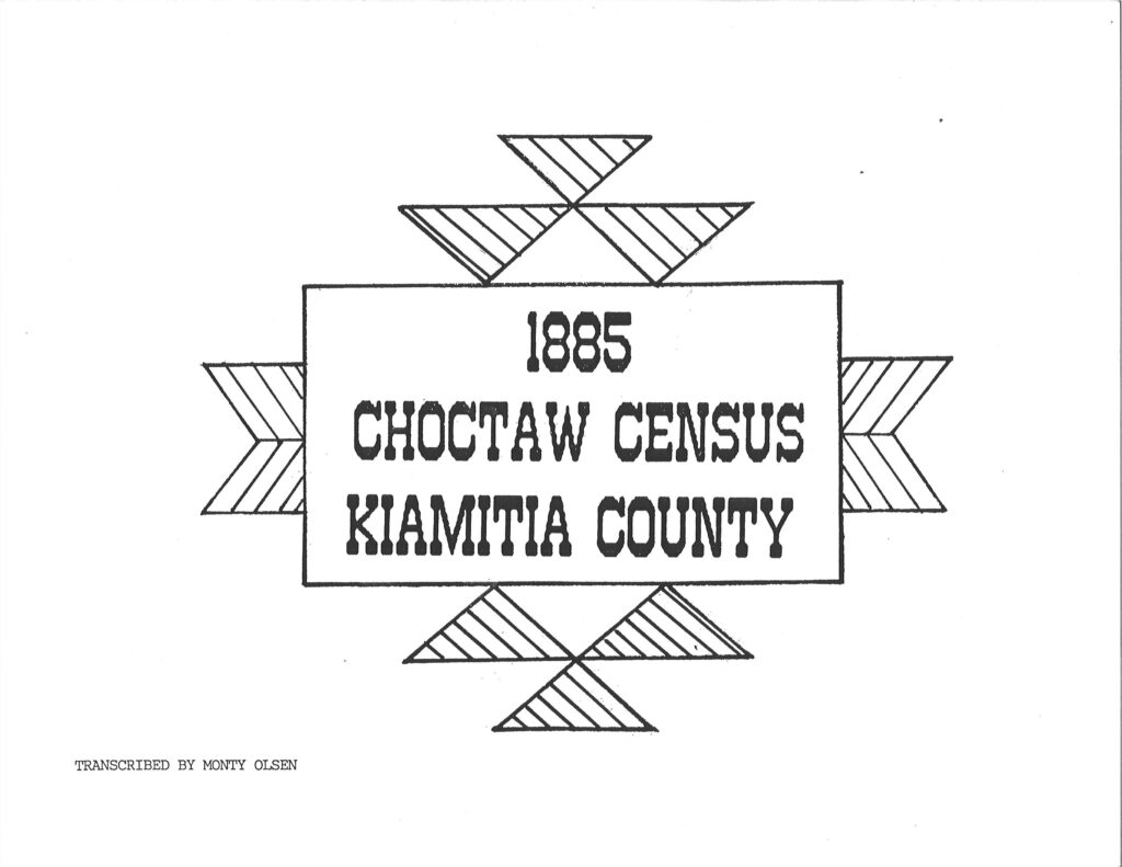 CHOCTAW CENSUS-1885 - Kiamitia County,Pushmataha District