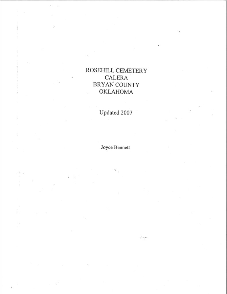 CEMETERIES BRYAN COUNTY, OKLAHOMA, Rosehill Cemetery (Calera updated)