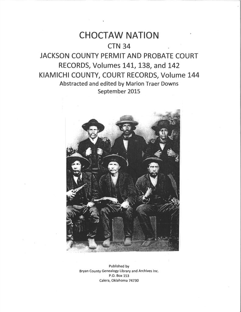 CHOCTAW COURT RECORDS-Choctaw Nation Records, Jackson Co. & Kiamichi County, 1866-1906, Vol.1