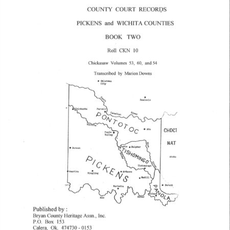 CHICKASAW DISTRICT COURT RECORDS-Pickens County, Vol. 2