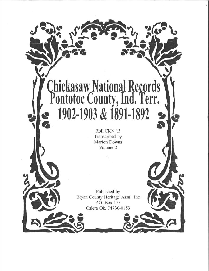 CHICKASAW COURT RECORDS-Pontotoc Co., Probate 1902-1903, Money Paid Out 1891-1892, Vol. 2,