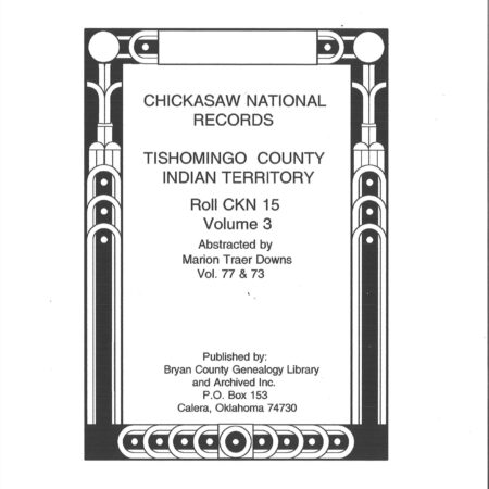 CHICKASAW DISTRICT COURT RECORDS-Tishomingo Co., Misc. Court Records 1882-1897, Vol. 3
