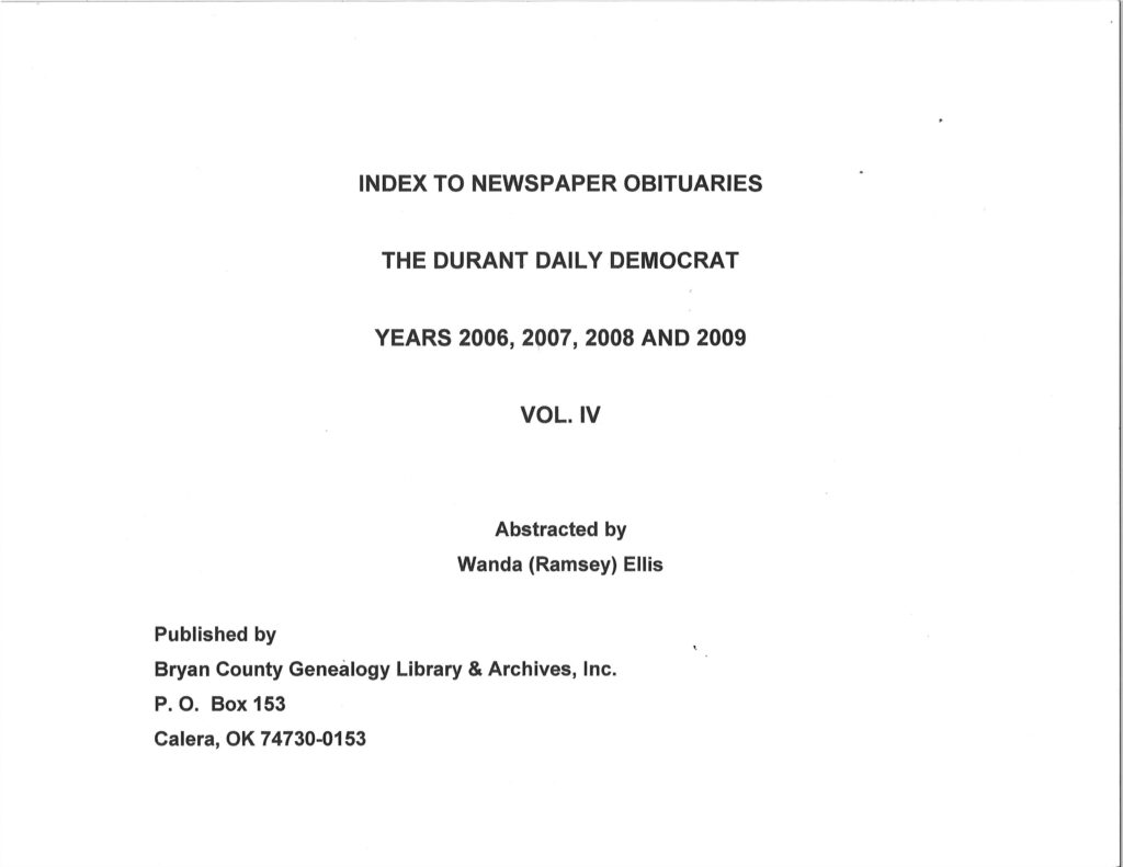 OBITUARY INDEXES OF  BRYAN COUNTY, OKLA, Vol 4